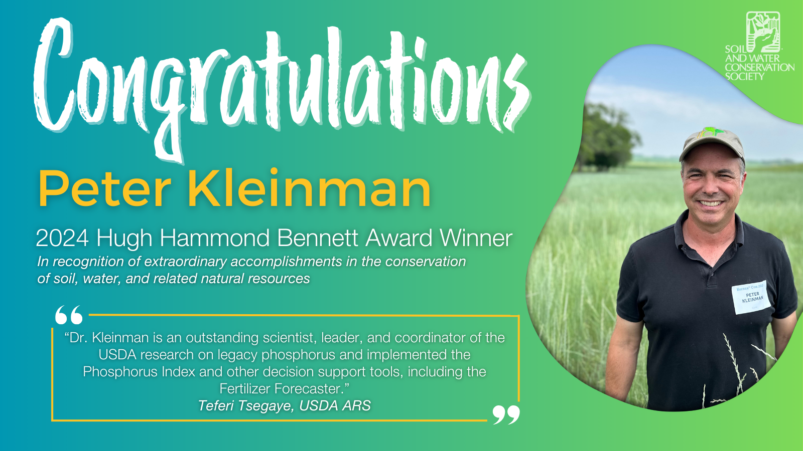 Congratulations Peter Kleinman 2024 Hugh Hammond Bennett Award Winner